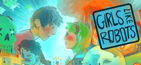 1. Girls Like Robots (PC) (klucz STEAM)