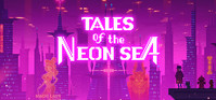 1. Tales of the Neon Sea (PC) (klucz STEAM)